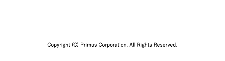 Copyright (C) Primus Corporation. All Rights Reserved.